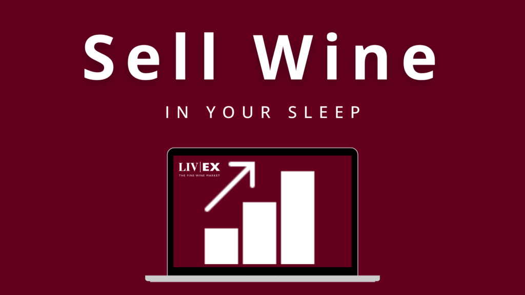 how to sell wine in your sleep