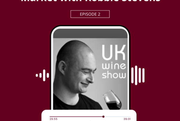 Tariffs and The Fine Wine Market with Robbie Stevens